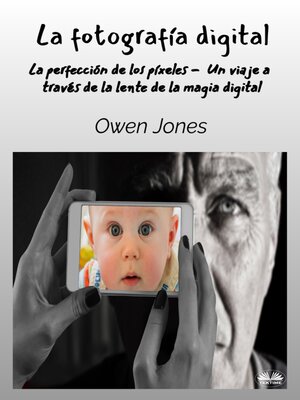 cover image of La Fotografía Digital